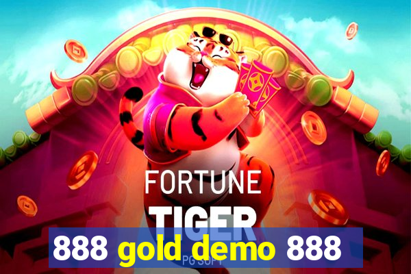 888 gold demo 888